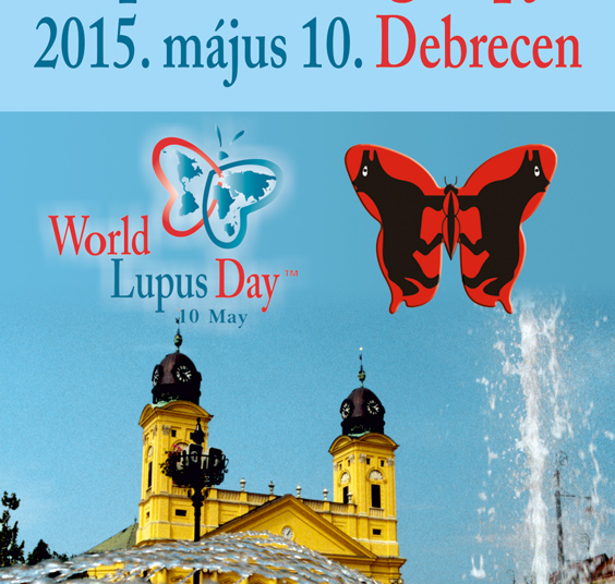 Lupusz Világnapja 2015. május 10. Debrecen